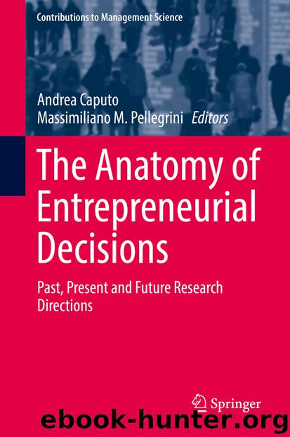 The Anatomy of Entrepreneurial Decisions by Unknown