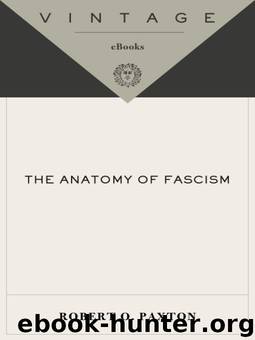 The Anatomy of Fascism by Paxton Robert O