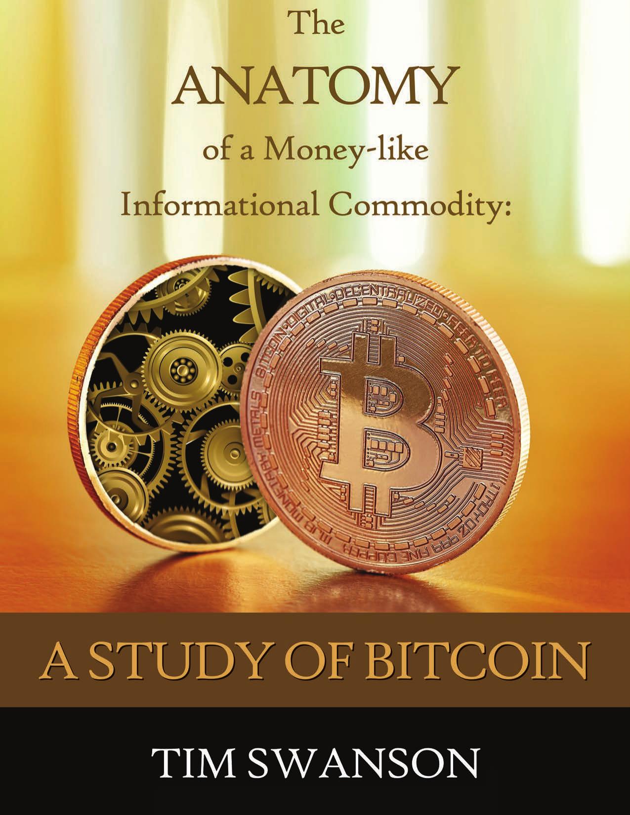 The Anatomy of Money like Informational Commodity.A.Study.of.Bitcoin.2014 by Unknown