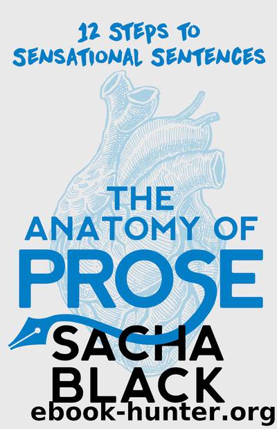 The Anatomy of Prose by Sacha Black