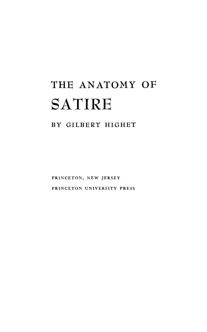 The Anatomy of Satire by Gilbert Highet