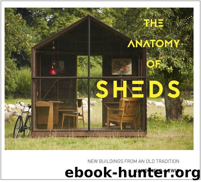 The Anatomy of Sheds by Jane Field-Lewis