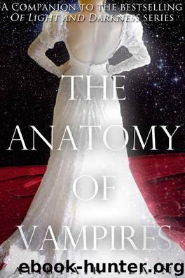 The Anatomy of Vampires: Volume 1 by Alistair Vlain