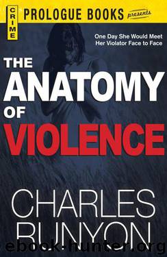 The Anatomy of Violence by Charles Runyon