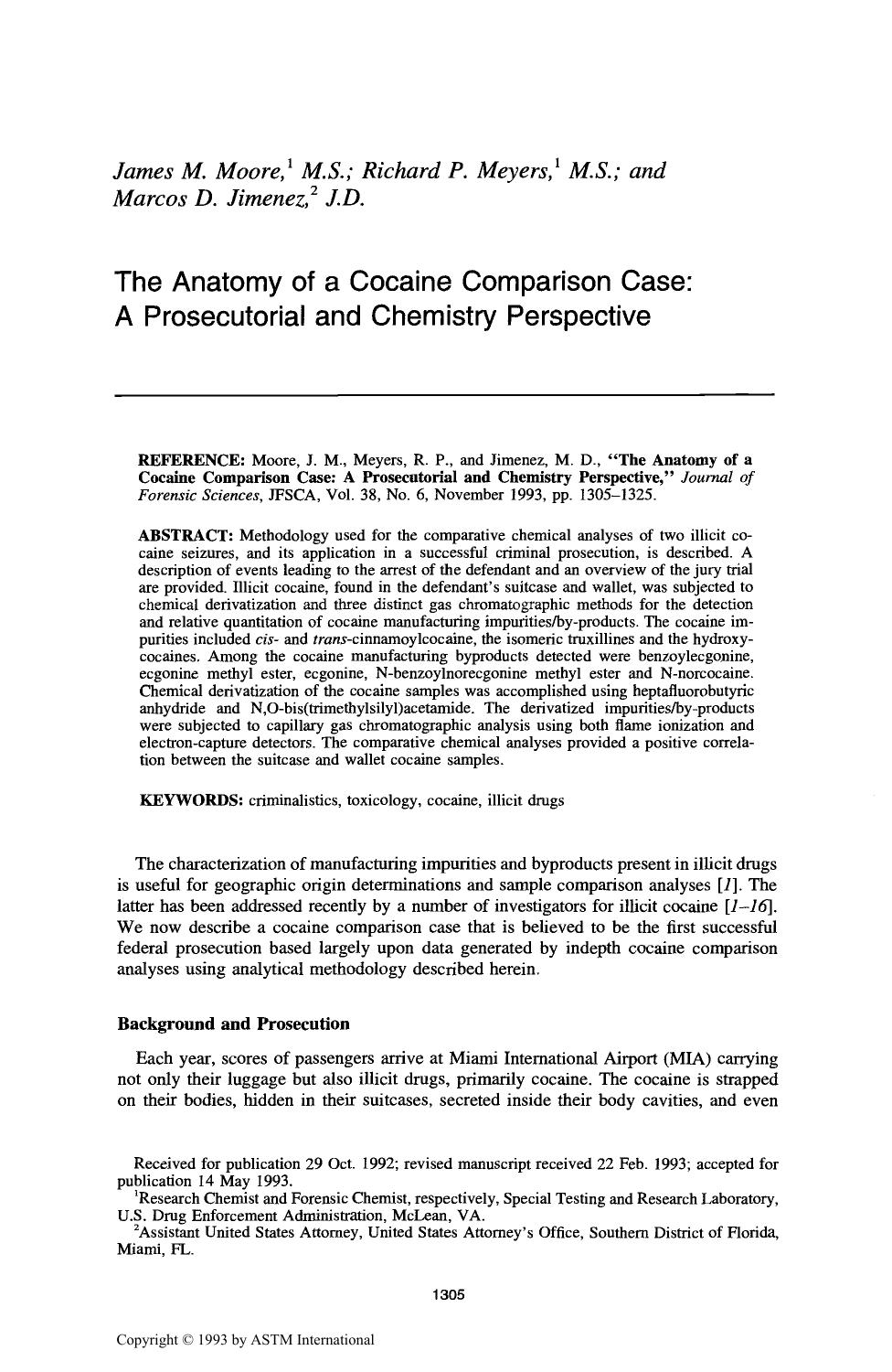 The Anatomy of a Cocaine Comparison Case: A Prosecutorial and Chemistry Perspective by Moore JM Meyers RP Jimenez MD