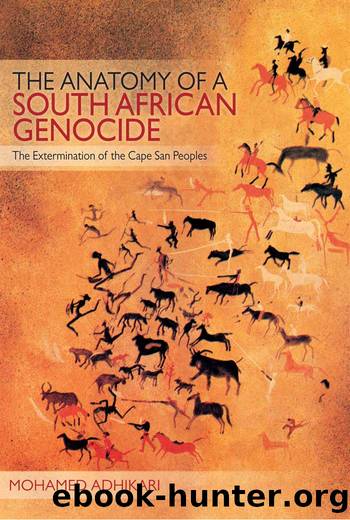The Anatomy of a South African Genocide by Mohamed Adhikari