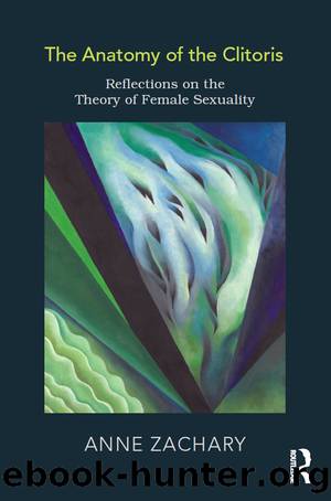 The Anatomy of the Clitoris by Anne Zachary