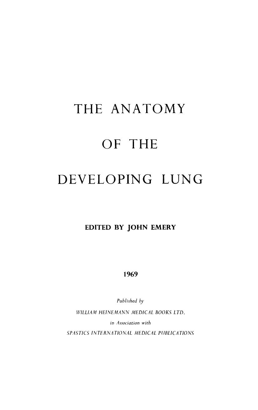 The Anatomy of the Developing Lung by John Lewis Emery