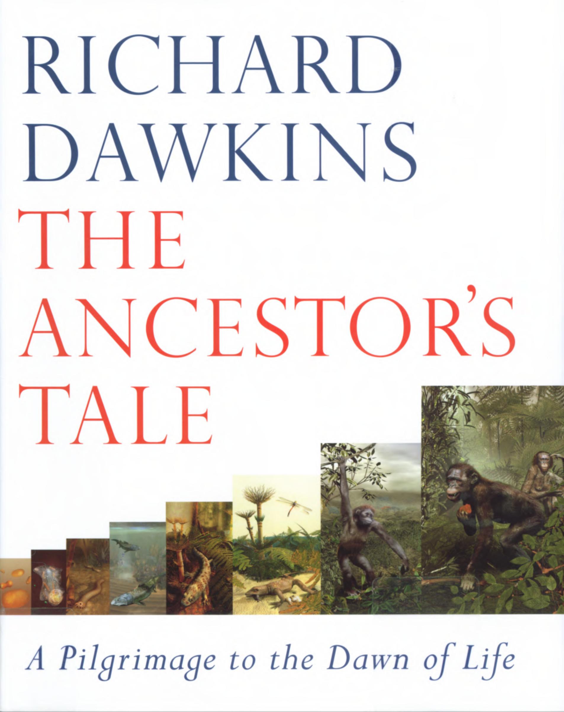 The Ancestor's Tale by Richard Dawkins