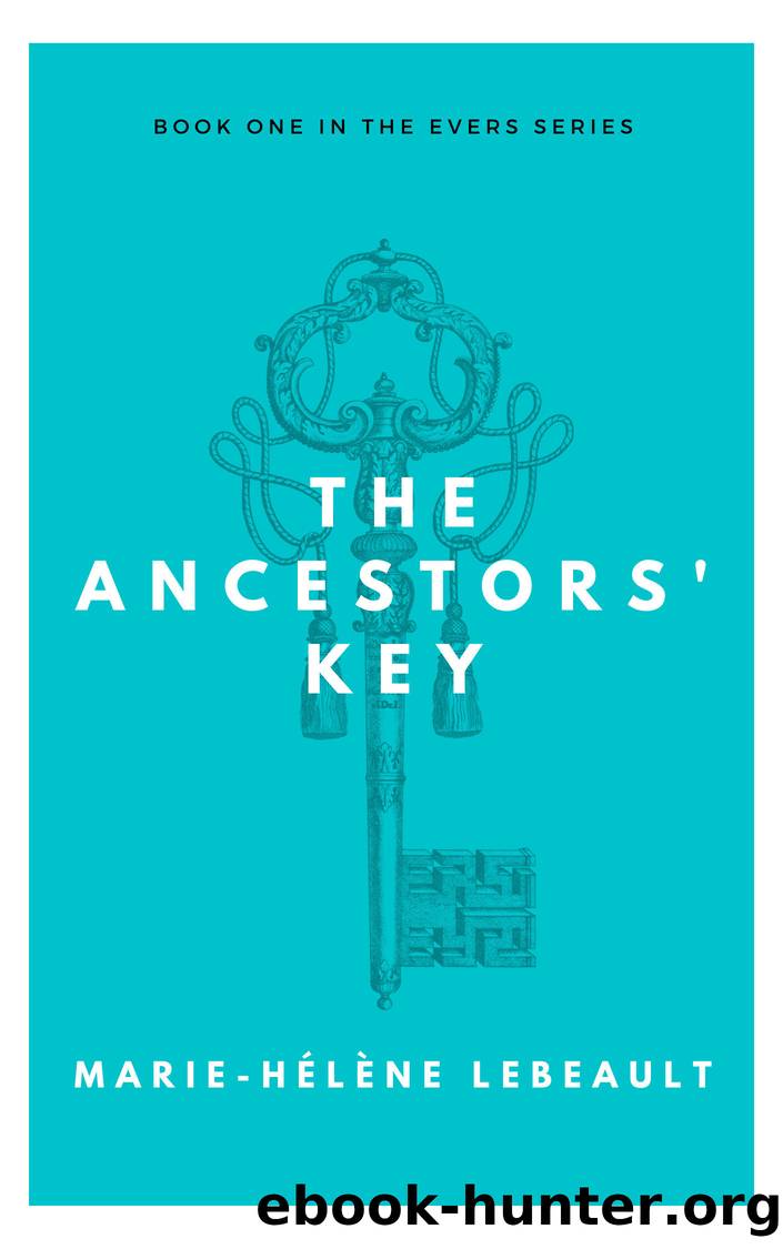 The Ancestors' Key by Marie-Hélène Lebeault