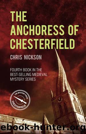 The Anchoress of Chesterfield by Chris Nickson