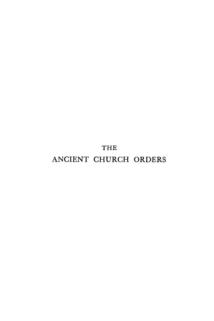 The Ancient Church Orders by Arthur John Maclean