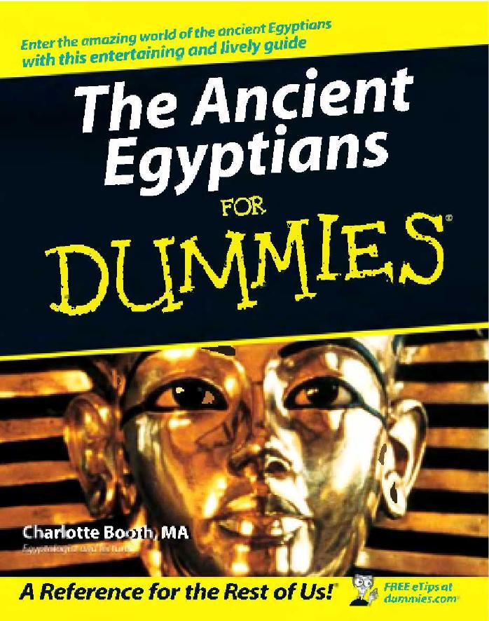 The Ancient Egyptians For Dummies by 1st Edition (2007)