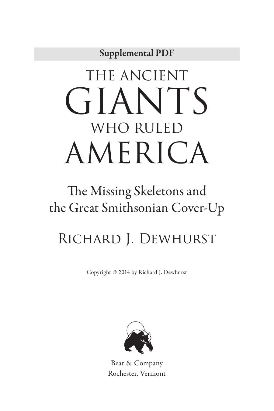 The Ancient Giants Who Ruled America - Supplemental PDF by Richard J. Dewhurst