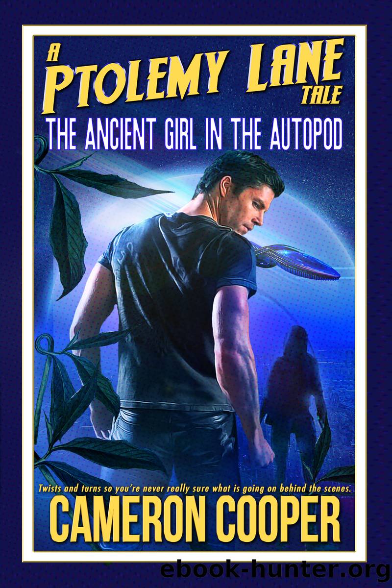 The Ancient Girl in the Autopod by Cameron Cooper