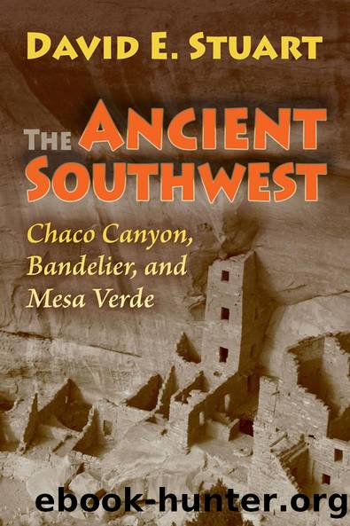 The Ancient Southwest by David E. Stuart