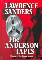 The Anderson Tapes by Lawrence Sanders