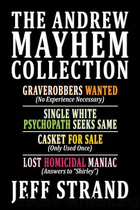 The Andrew Mayhem Collection 4-Book Bundle by Strand Jeff
