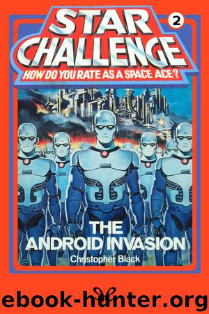 The Android Invasion by Christopher Black
