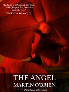The Angel (Jacquot Book 4) by Martin O'Brien