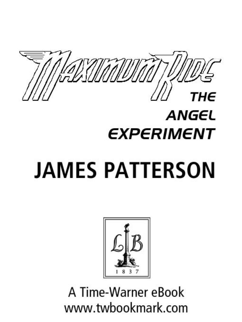The Angel Experiment by James Patterson