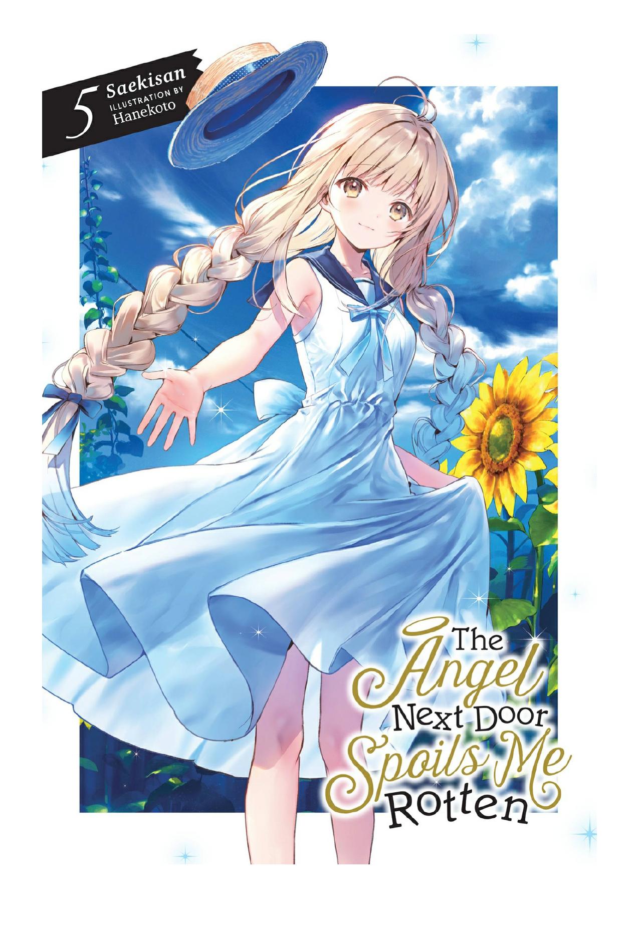 The Angel Next Door Spoils Me Rotten, Vol. 5 by Saekisan & Hanekoto