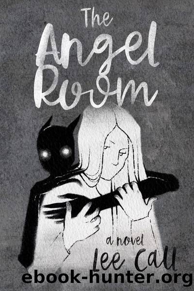 The Angel Room by Lee Call
