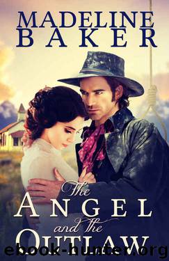 The Angel and the Outlaw by Madeline Baker