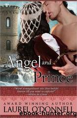 The Angel and the Prince by Laurel O'Donnell