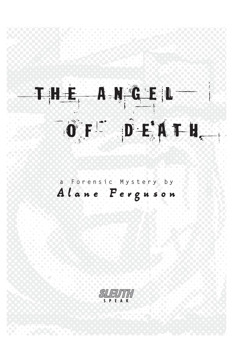 The Angel of Death by Alane Ferguson