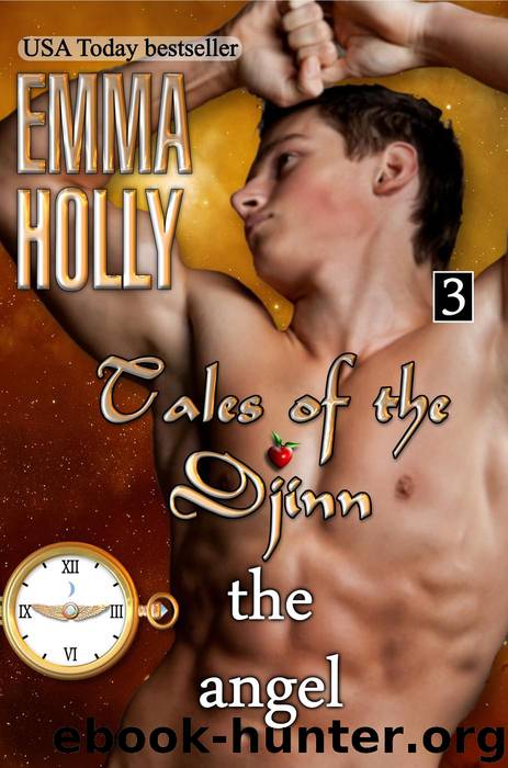 The Angel: Tales of the Djinn, #3 by Emma Holly