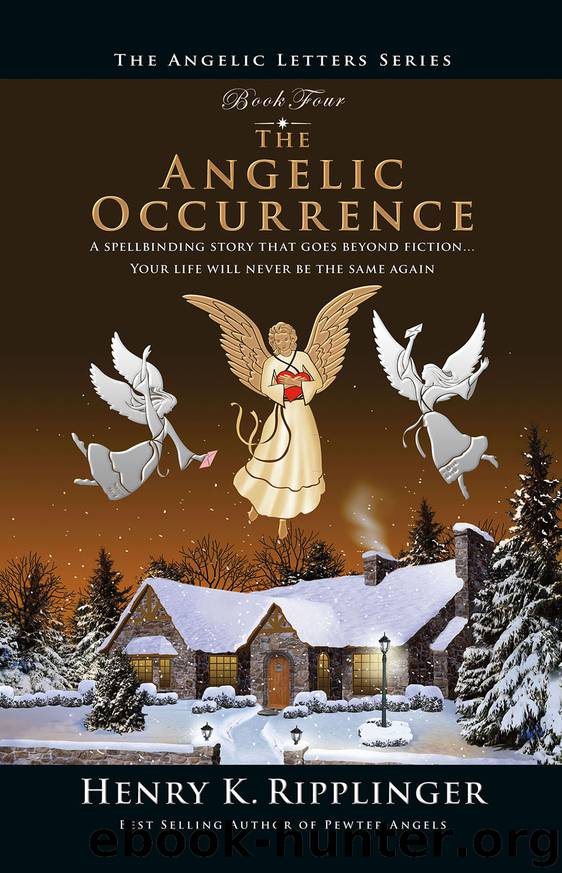 The Angelic Occurrence by Henry K. Ripplinger
