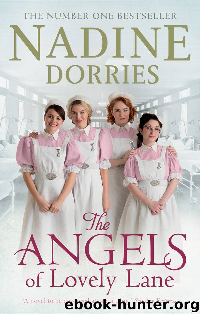 The Angels of Lovely Lane by Nadine Dorries