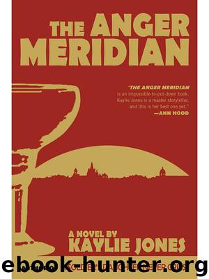 The Anger Meridian by Kaylie Jones