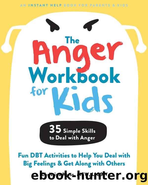 The Anger Workbook for Kids by Christina Kress