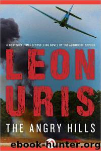 The Angry Hills by Leon Uris