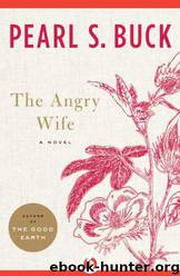 The Angry Wife by Pearl S. Buck