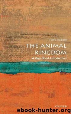 The Animal Kingdom: A Very Short Introduction (Very Short Introductions) by Holland Peter