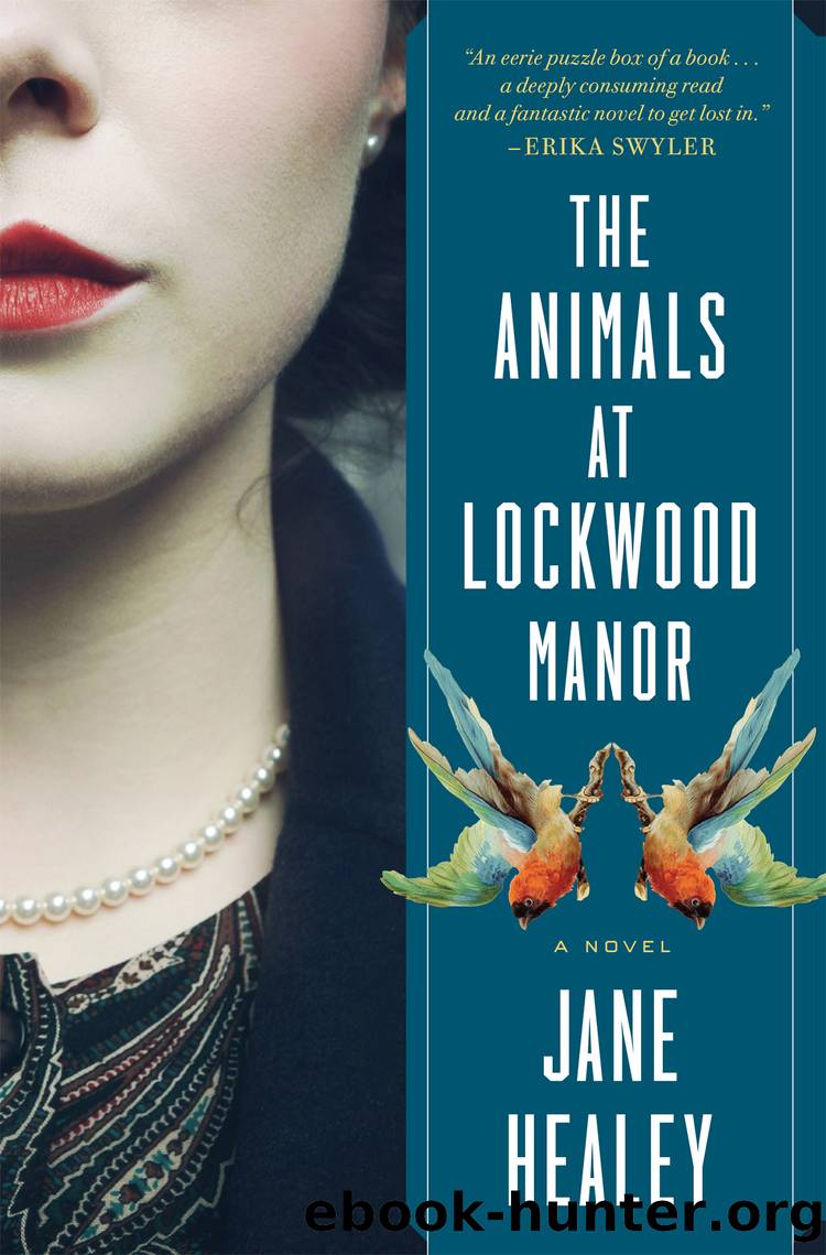 The Animals At Lockwood Manor by Jane Healey