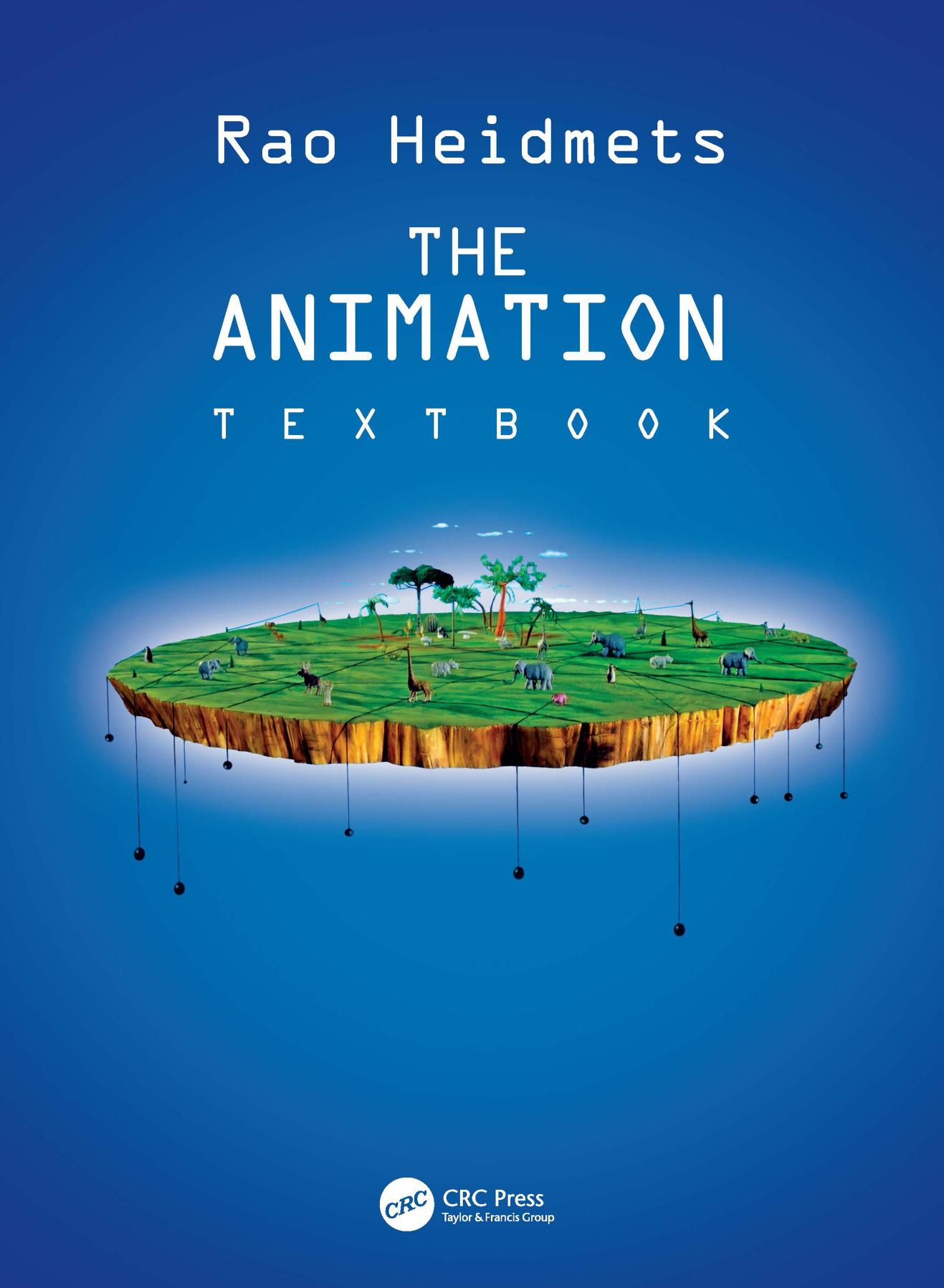 The Animation Text Book by Rao Heidmets