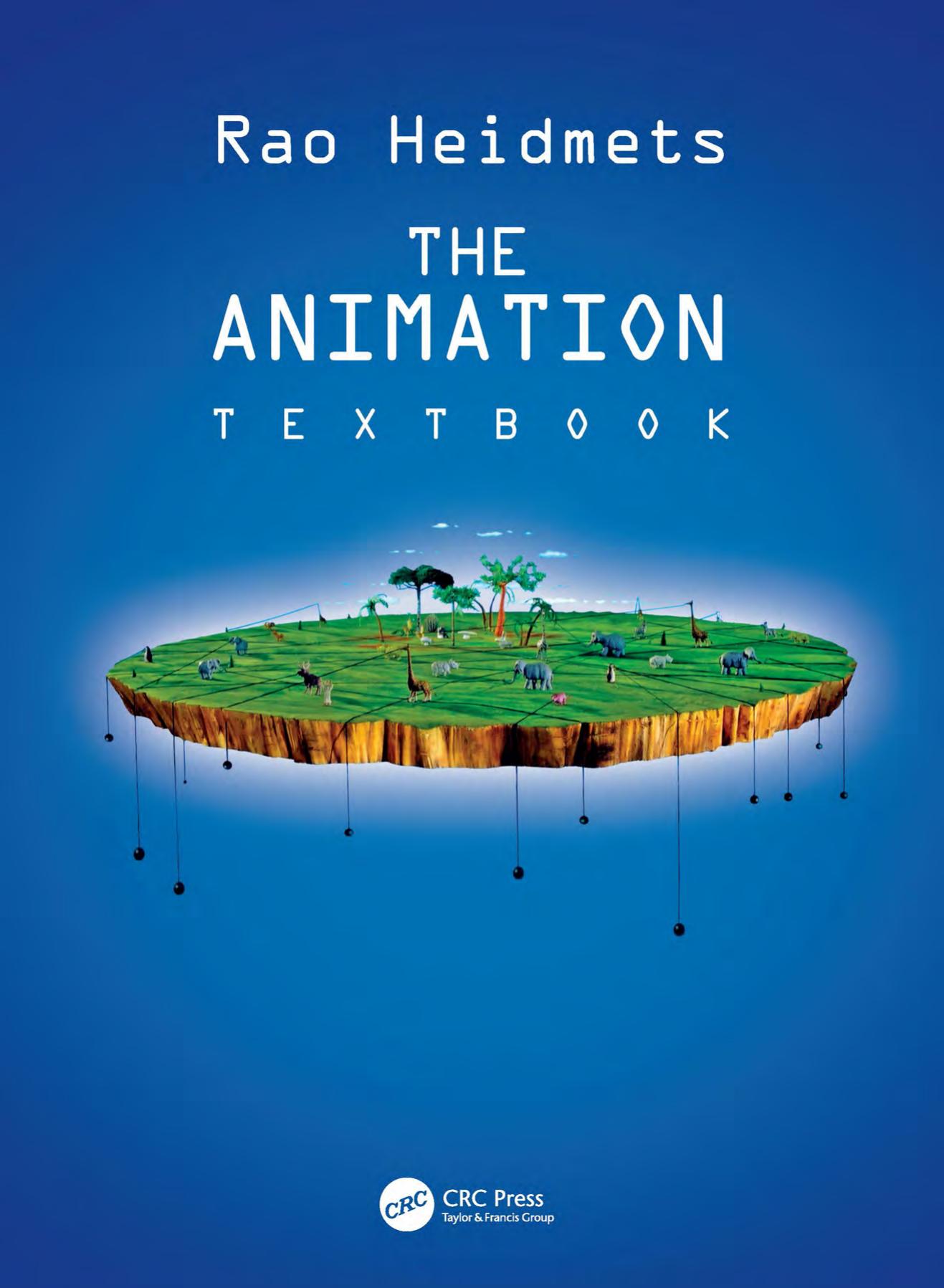 The Animation Textbook by Rao Heidmets