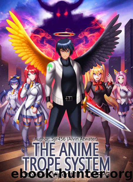 The Anime Trope System: Stone vs. Viper, #11 a LitRPG [Alice Edition] (ATS) by Alvin Atwater