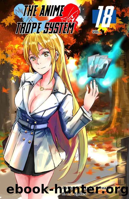 The Anime Trope System: Stone vs. Viper, #18 a LitRPG (ATS) by Alvin Atwater