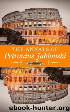 The Annals by Petronius Jablonski