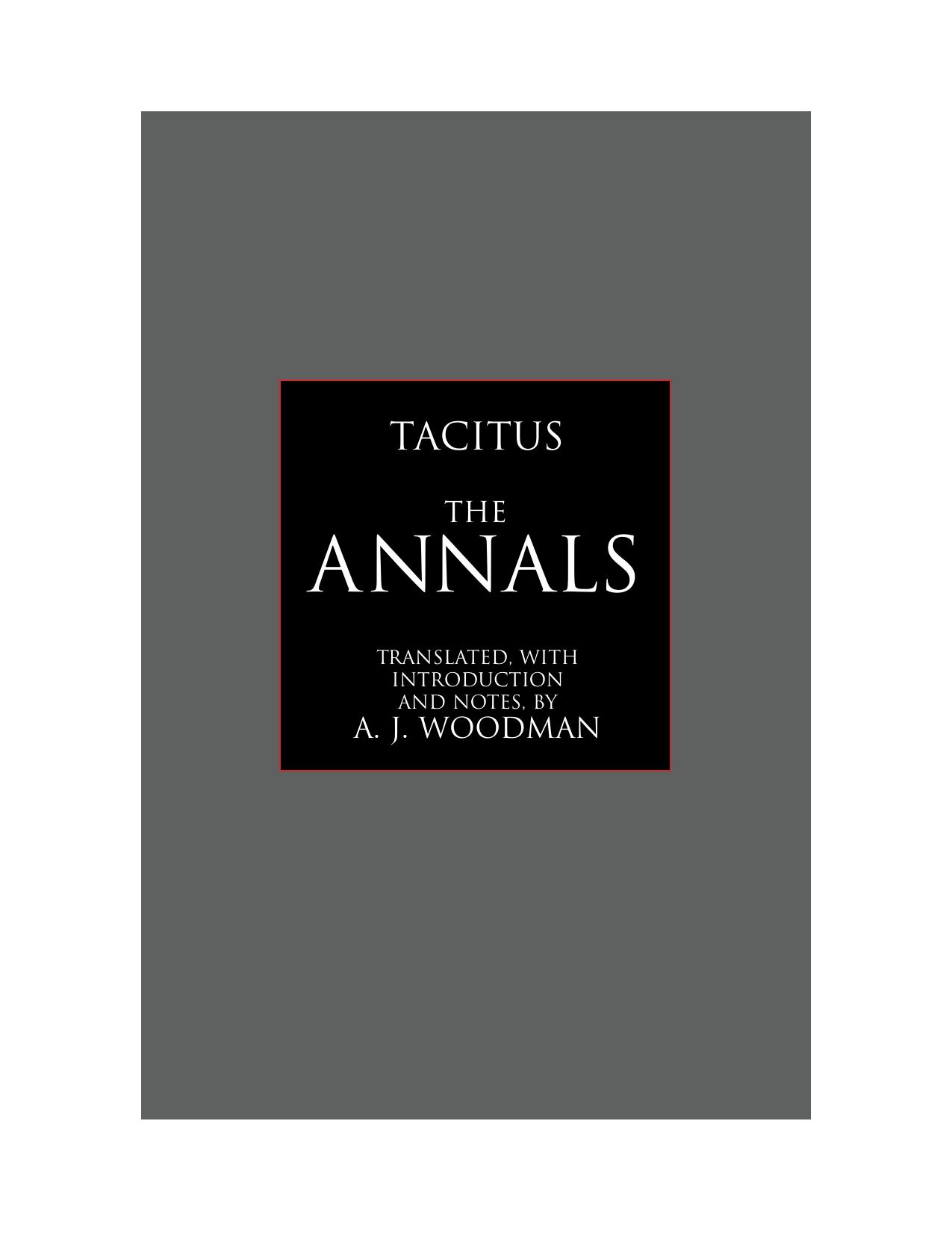 The Annals by Tacitus A. J. Woodman A. J. Woodman