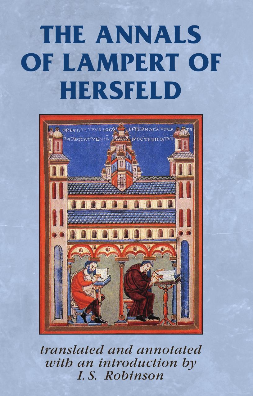 The Annals of Lampert of Hersfeld by I. S. Robinson