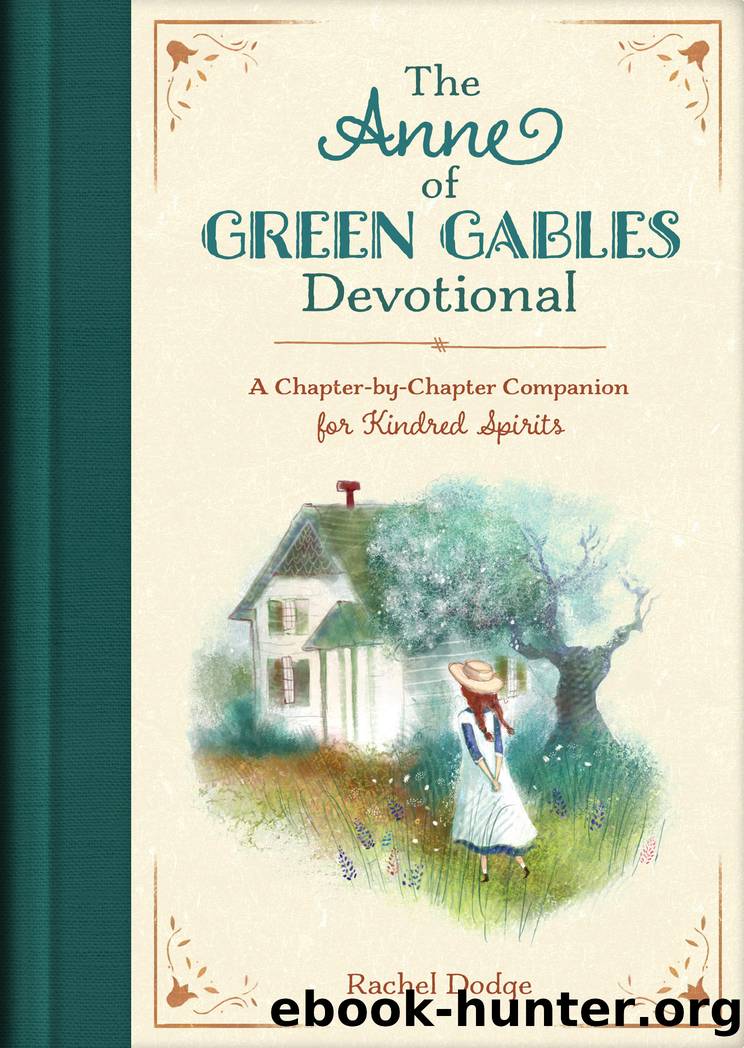The Anne of Green Gables Devotional by Rachel Dodge