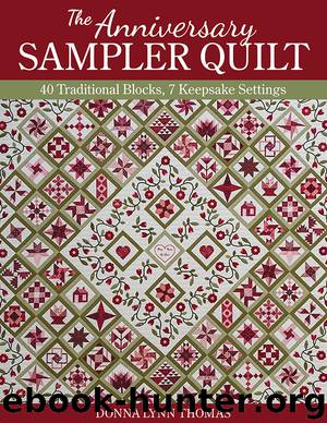 The Anniversary Sampler Quilt by Donna Lynn Thomas