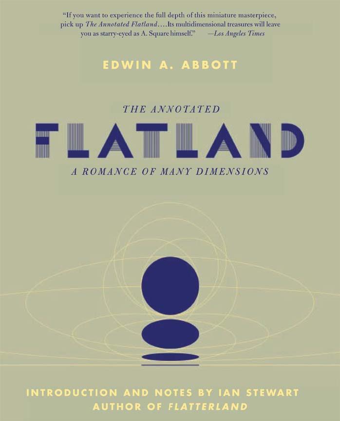 The Annotated Flatland: A Romance of Many Dimensions by Ian Stewart