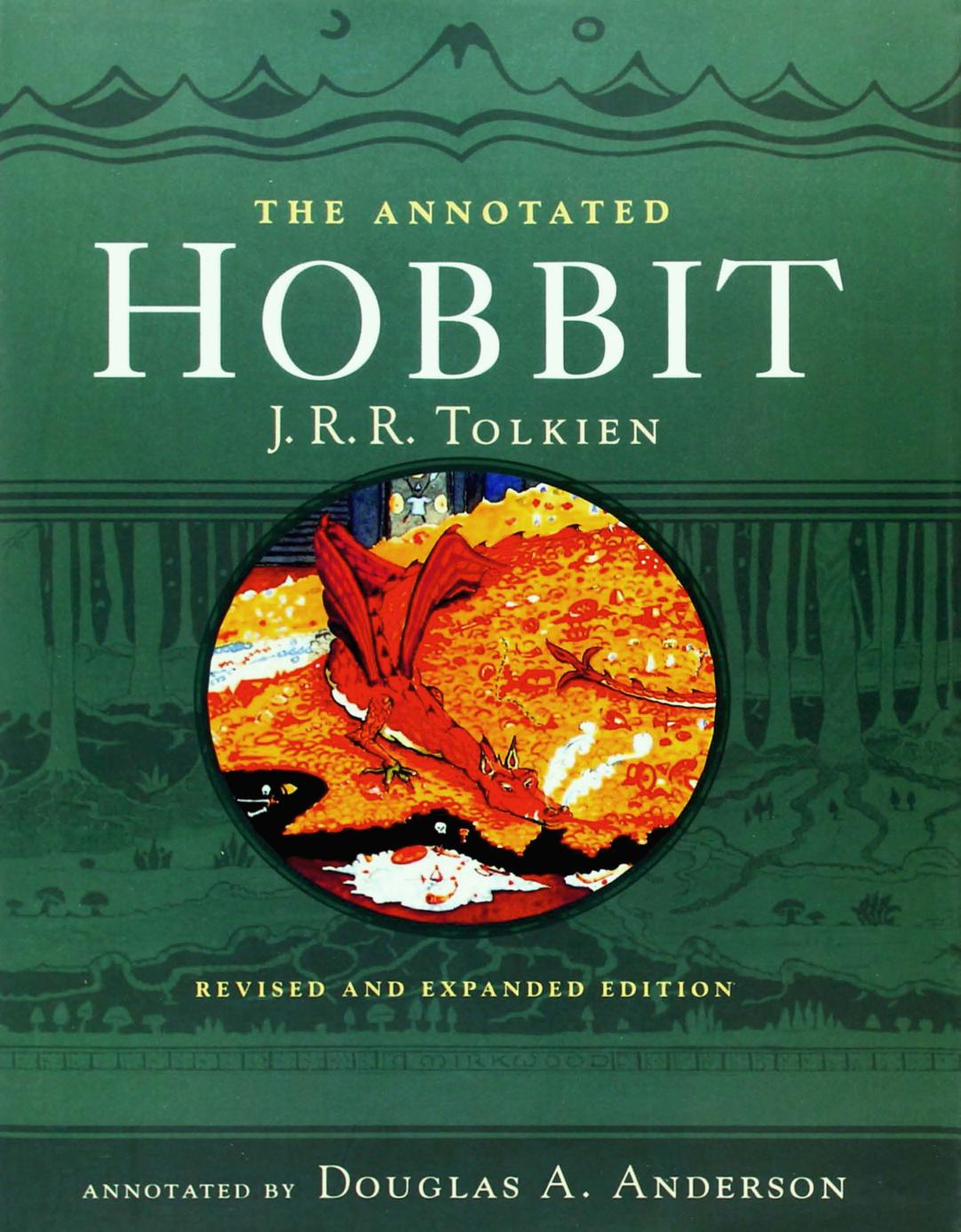 The Annotated Hobbit by J. R. R. Tolkien; Douglas A. Anderson (ed.)